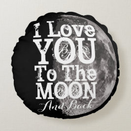 Jag älskar dig till månen och drar tillbaka rund kudde