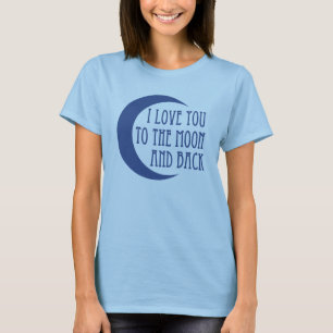 Jag älskar dig till månen och drar tillbaka t-shirt