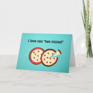 Jag älskar dig "två pizzas! ", helgkort