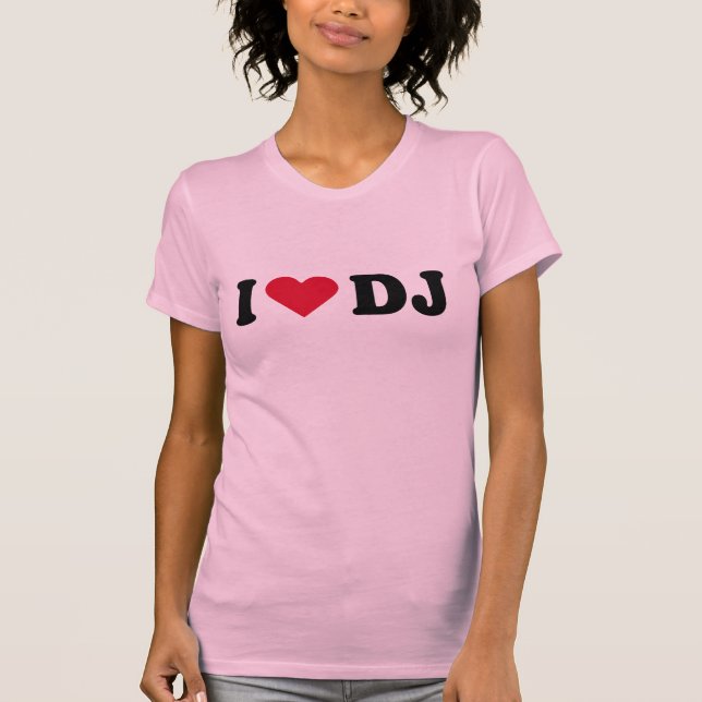 JAG ÄLSKAR DJ T SHIRT (Framsida)
