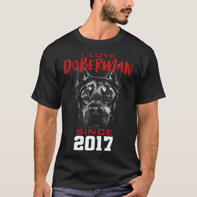 Jag älskar doberman sedan 2017 t shirt (Framsida)