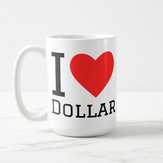Jag älskar dollar kaffemugg (Vänster)