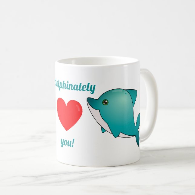 Jag älskar dolphinately dig [kawaiidelfinen kaffemugg (Framsida höger)
