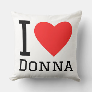 Jag älskar donna kudde