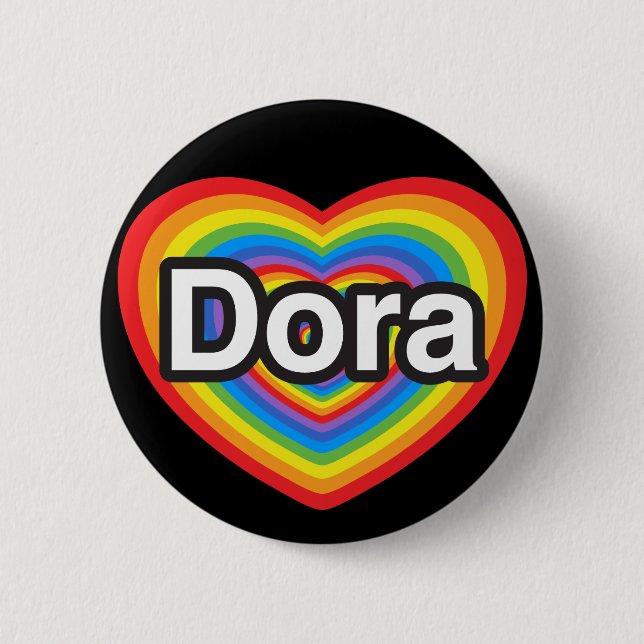 Jag älskar Dora. Jag älskar dig Dora. Hjärta Knapp (Framsida)