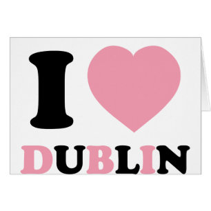 Jag älskar Dublin Hälsningskort