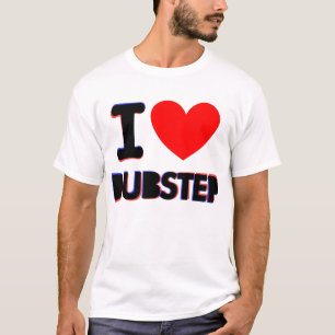 JAG ÄLSKAR DUBSTEP TEE SHIRT