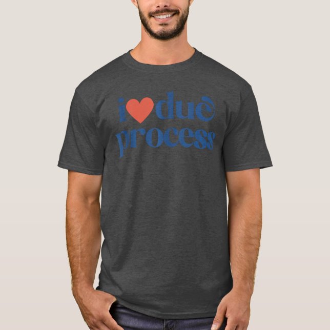 Jag älskar Due Processankop flicka vintage T Shirt (Framsida)