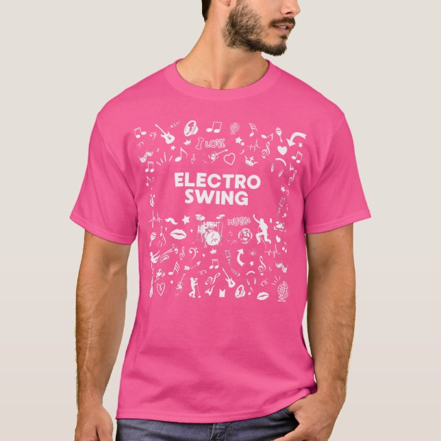 Jag älskar Electro Swing-musik T Shirt (Framsida)