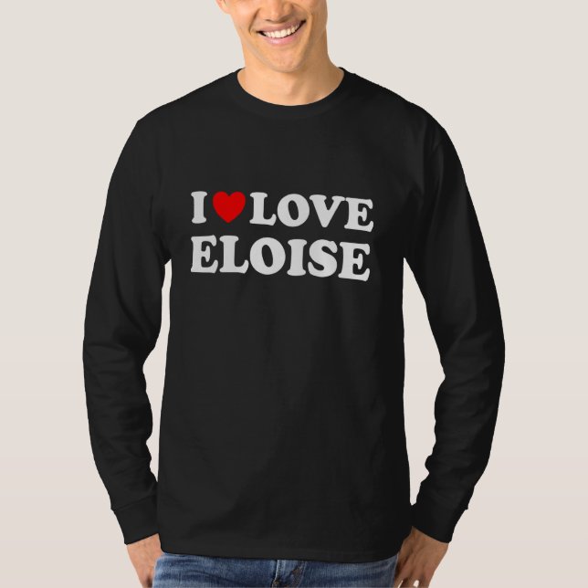 Jag älskar Eloise Jag älskar Eloise T Shirt (Framsida)