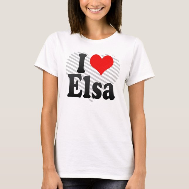 Jag älskar Elsa T Shirt (Framsida)