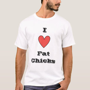 Jag älskar feta chickar t shirt