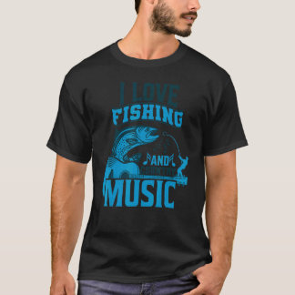 Jag älskar fiske och countrymusik t shirt