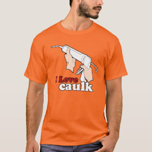 Jag älskar fogmassa t shirt