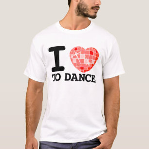 Jag älskar för att dansa t shirt