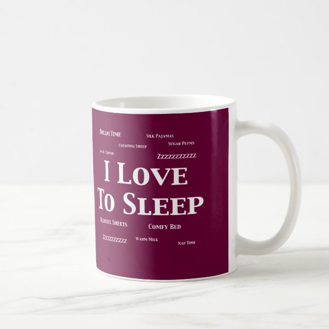 Jag älskar för att sova gåvor kaffemugg (Höger)