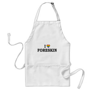 Jag älskar Foreskin Förkläde