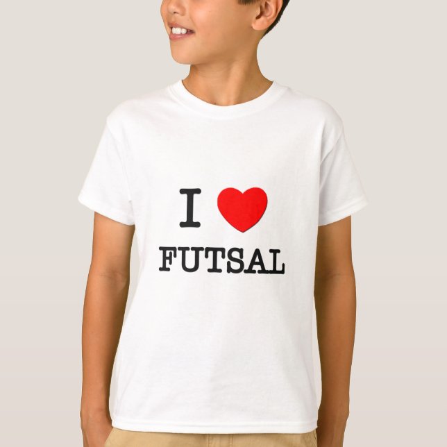 Jag älskar Futsal T Shirt (Framsida)