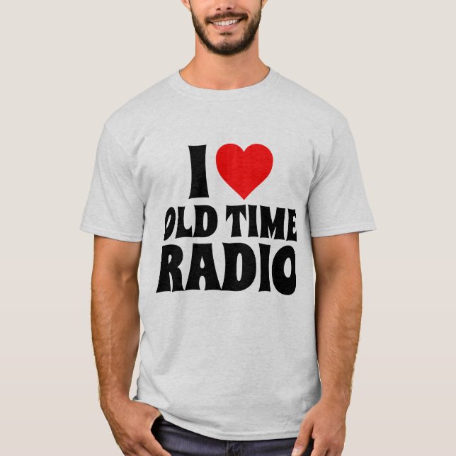 JAG ÄLSKAR GAMLAL TIDENS RADIO T-SHIRTS (Framsida)