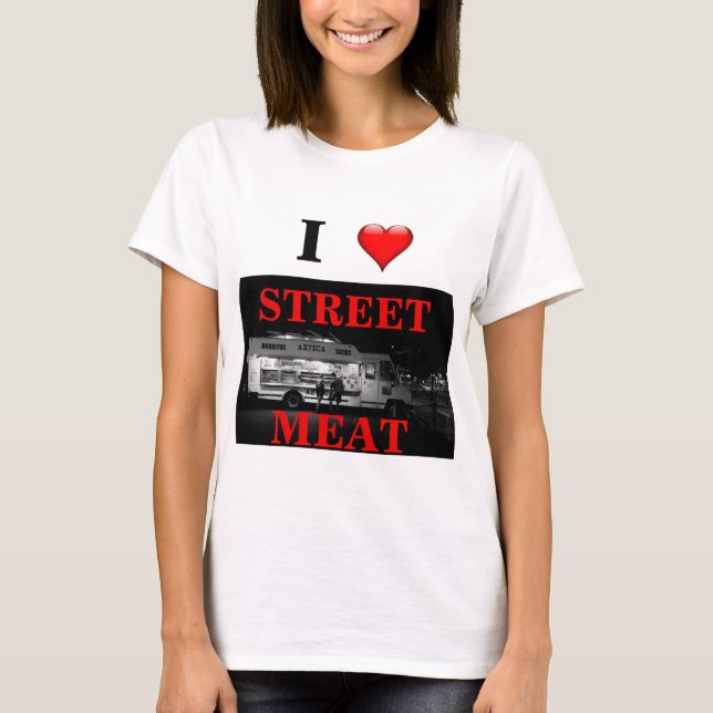 Jag älskar gatakötttshirten. t shirt (Framsida)