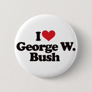 Jag älskar George W Bush Knapp