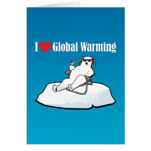 Jag älskar global värme hälsningskort