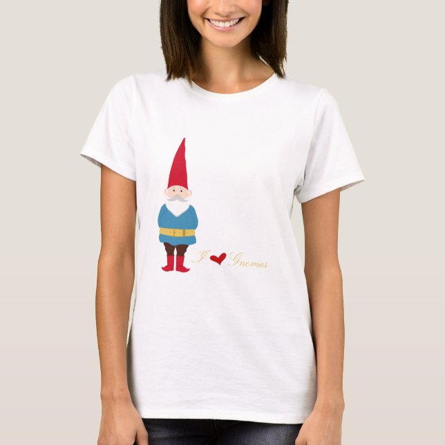 Jag älskar Gnomes T Shirt (Framsida)