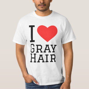 Jag älskar grått hår t shirt