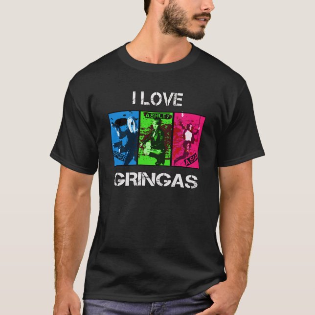 Jag älskar Gringas - svart skjorta Tee Shirt (Framsida)