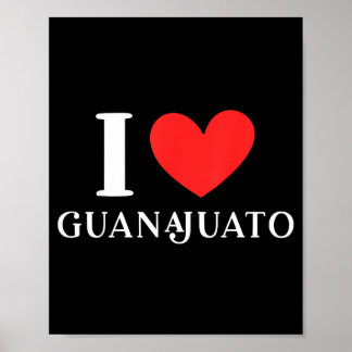 Jag älskar Guanajuato Mexiko semester Poster