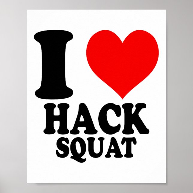 Jag älskar Hack Squat  Poster (Framsidan)