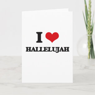 Jag älskar Hallelujah Kort