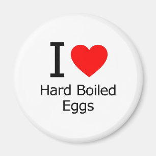 Jag älskar hårdkokta ägg magnet