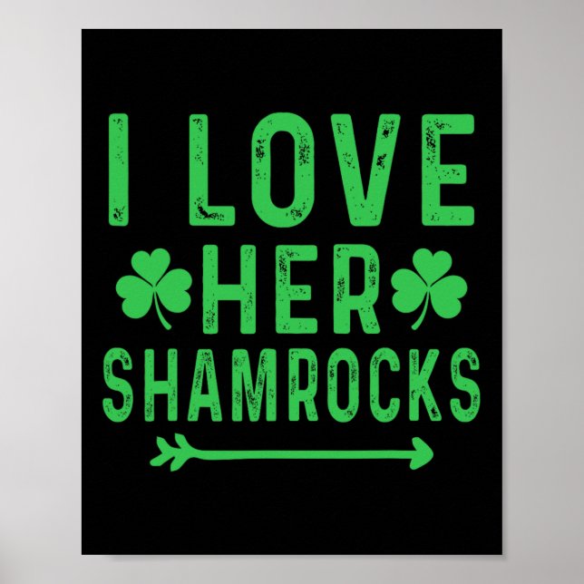 Jag älskar hennes Shamrocks-tröjor St Patricks Day Poster (Framsidan)