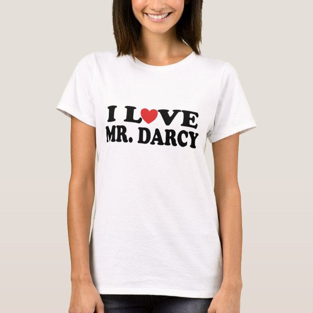 Jag älskar Herr Darcy T-shirt (Framsida)