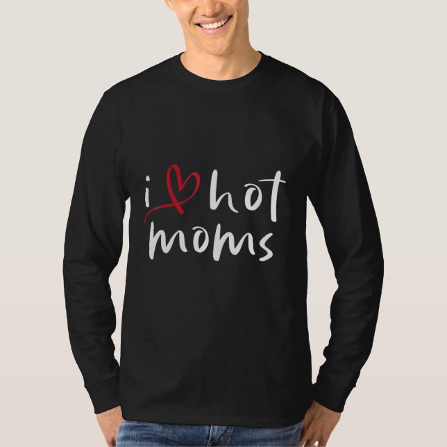 Jag älskar heta mammor 2 t shirt (Framsida)