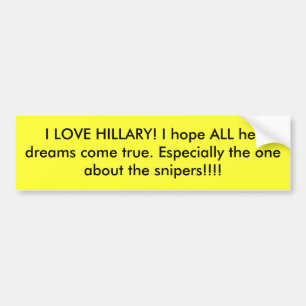 JAG ÄLSKAR HILLARY! Jag hoppas ALLT henne den Bildekal