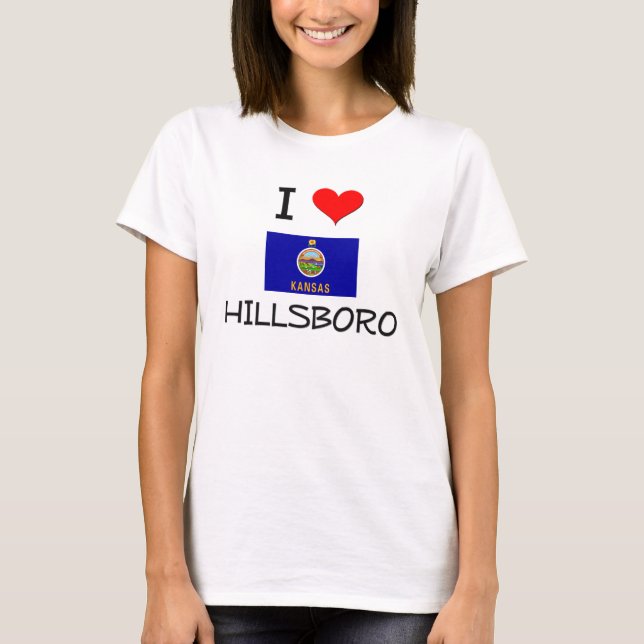 Jag älskar HILLSBORO Kansas Tee Shirt (Framsida)