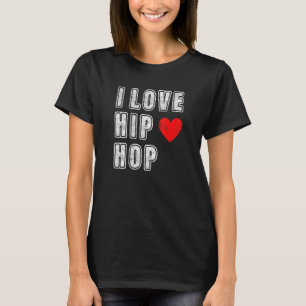 Jag älskar hip hop 90-talets rap-musik gammal skol t shirt