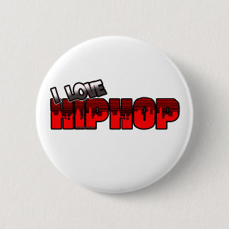 Jag älskar HIP HOPmusik Knapp