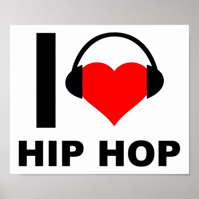 Jag älskar Hiphop Rolig Poster (Framsidan)