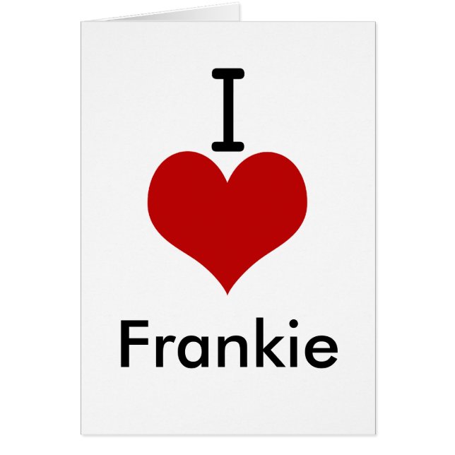 Jag älskar (hjärta) Frankie Hälsningskort (Framsidan)