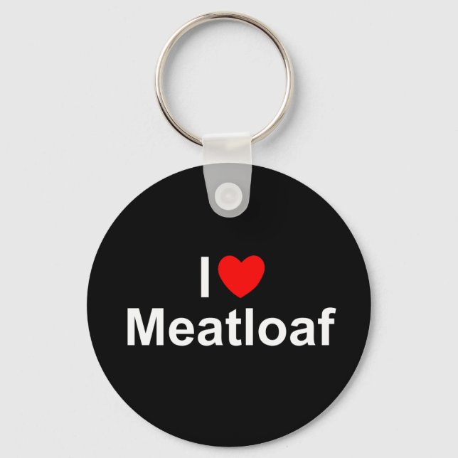 Jag älskar (Hjärta) Meatloaf Nyckelring (Framsida)