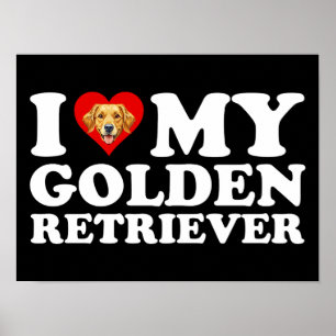 Jag älskar (Hjärta) min Golden Retriever Poster