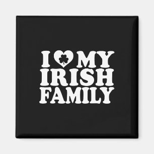 Jag älskar hjärtat min irländska familj St Patrick Magnet