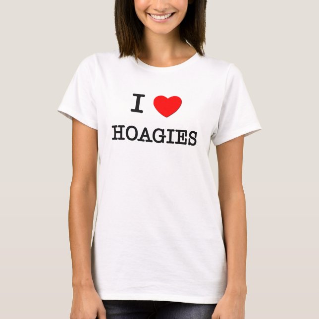 Jag älskar HOAGIES (mat) T-shirt (Framsida)