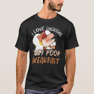 Jag älskar hönor som skiter på bondens frukostgård t shirt
