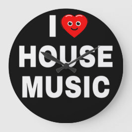 JAG ÄLSKAR HOUSE MUSIK VITA TECKENSNITT SVART BAKG STOR KLOCKA