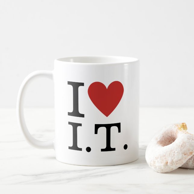Jag ❤️ Älskar I.T. ANPASSNINGSBAR  Kaffemugg (Med munk)