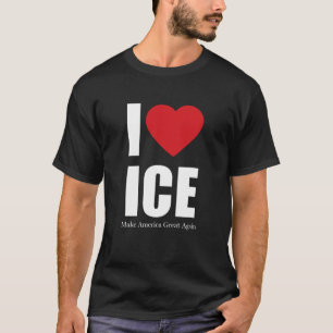 Jag älskar ICE Tee Patriotisk invandrarkontroll
